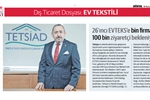 Dünya Gazetesi Ev Tekstili Özel Dosyası yayınlandı.