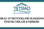 T.C. Ticaret Bakanl hracat Destekleri Hakknda nemli Bilgilendirme